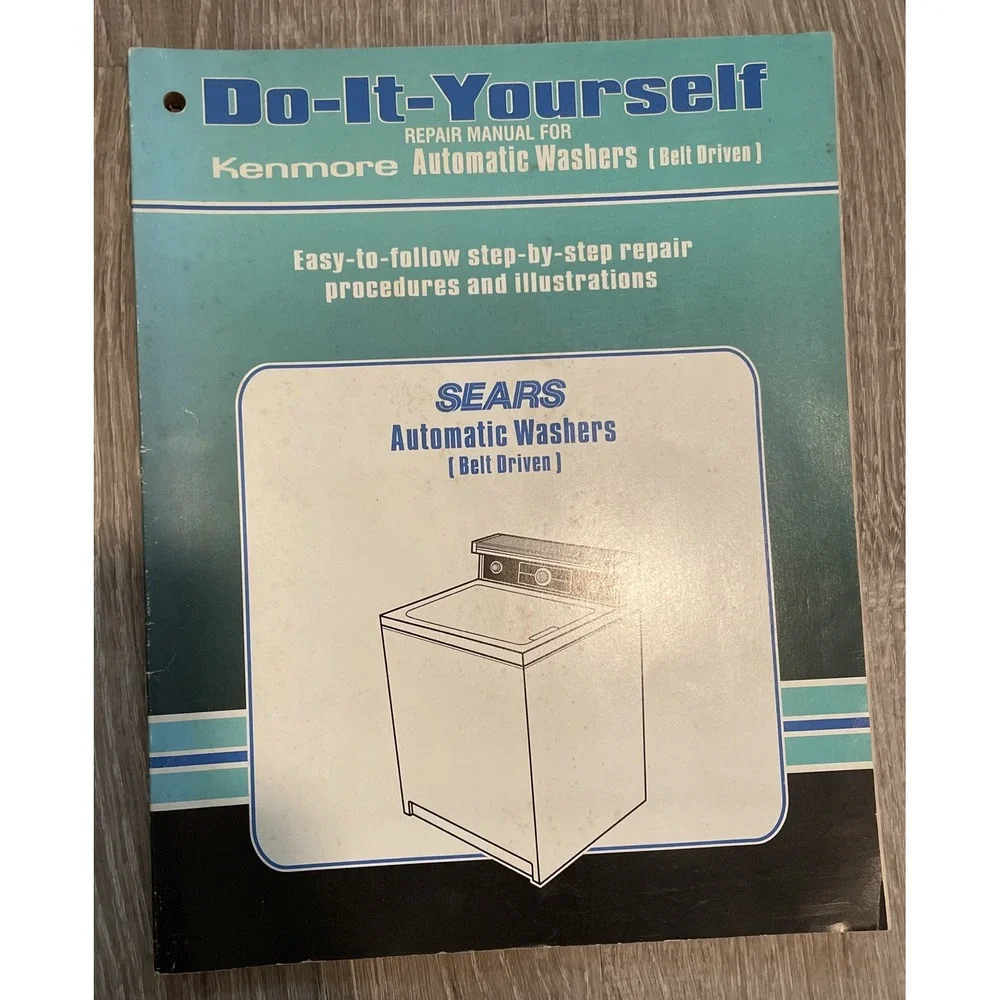 Sears Kenmore Automatic Washing Repair Manuel Do-it-yourself Booklet
